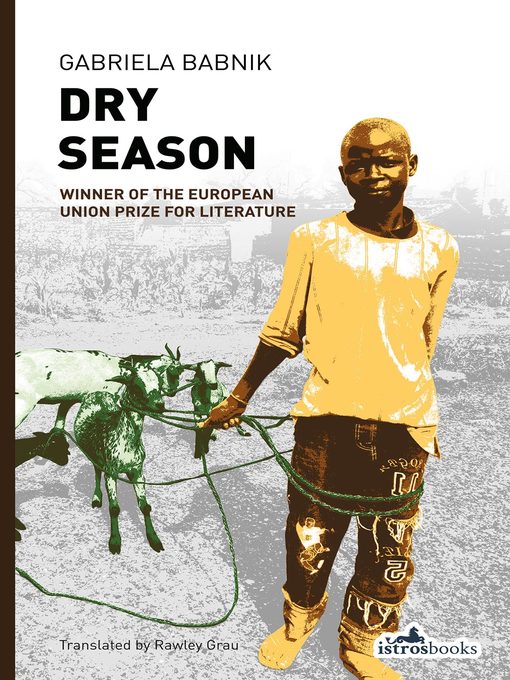 Title details for Dry Season by Gabriela Babnik - Available